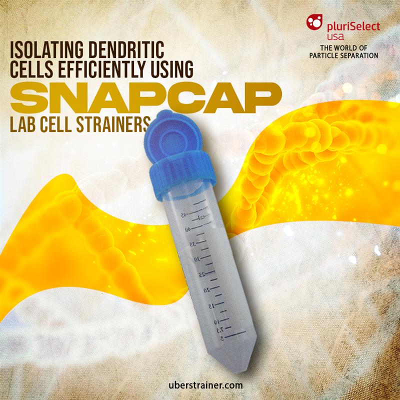 Isolating Dendritic Cells Efficiently Using SnapCap Lab Cell Strainers