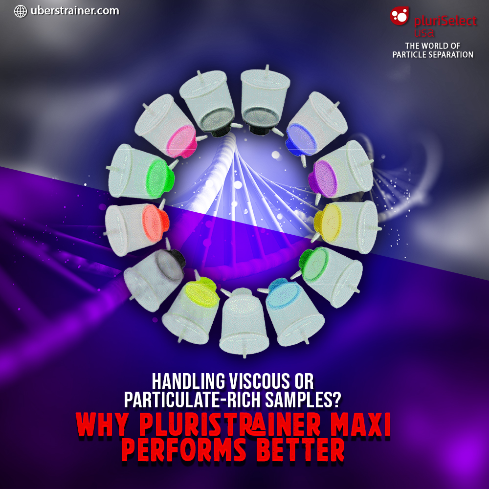 Handling Viscous or Particulate-Rich Samples? Why pluriStrainer Maxi Performs Better...