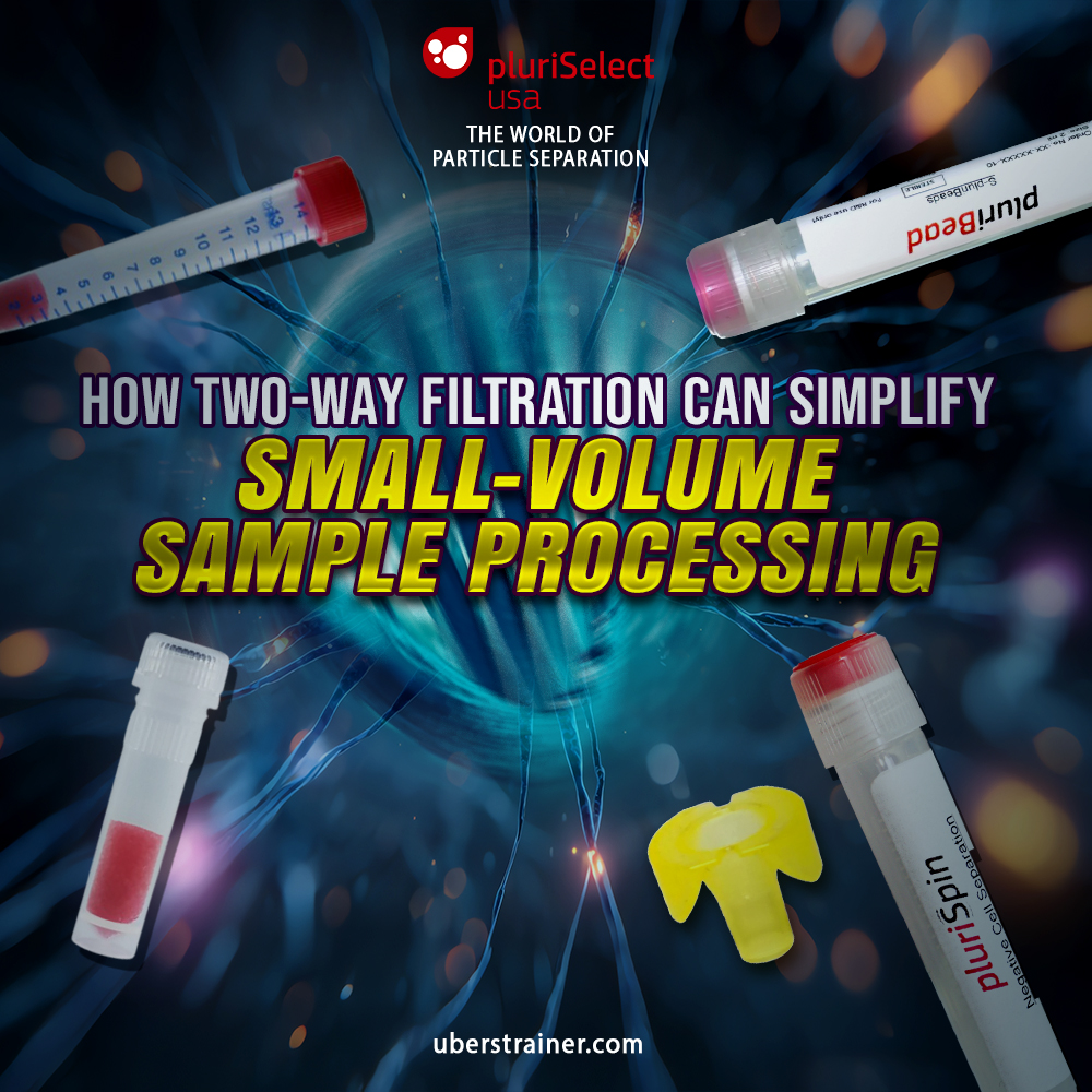 How Two-Way Filtration Can Simplify Small-Volume Sample Processing...