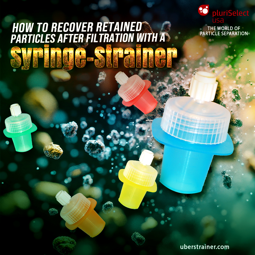 How to Recover Retained Particles After Filtration With a Syringe-Strainer